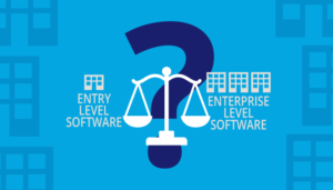 Choosing between entry-level and enterprise-level business systems.