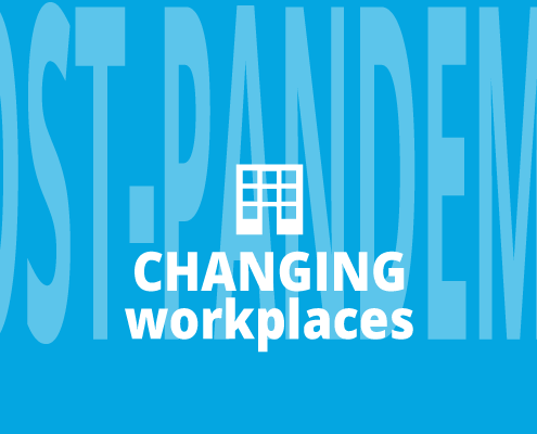 Changing workplaces - post-pandemic workspaces.