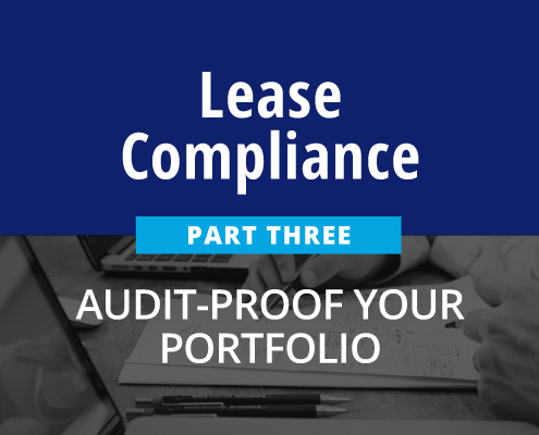 Lease compliance - Part three - Audit-proof your portfolio